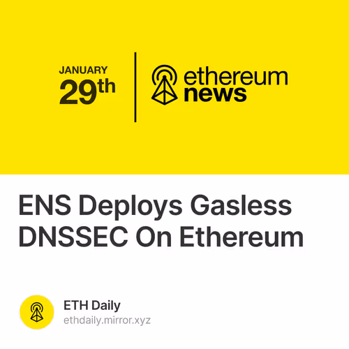 ENS Deploys Gasless DNSSEC On Ethereum