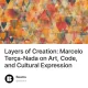 Layers of Creation: Marcelo Terça-Nada on Art, Code, and Cultural Expression
