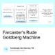Farcaster's Rude Goldberg Machine