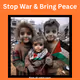 Stop War & Bring Peace