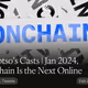 Cryptso’s Casts | Jan 2024, Onchain Is the Next Online