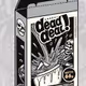 Dead deals 