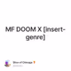 MF DOOM X [insert-genre]