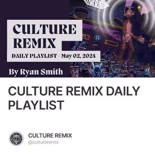 CULTURE REMIX DAILY PLAYLIST