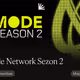 Mode Network Sezon 2