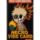 NECRO VIBE CARDS