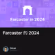 Farcaster 的 2024