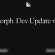 Morph. Dev Update v1.1