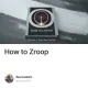 How to Zroop