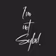 I'm not Sybil.