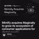 Mintify acquires Magically to grow its ecosystem of consumer applications for digital asse