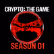 Crypto: The Game completes Season 01 of new internet reality show