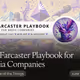 The Farcaster Playbook for Media Companies