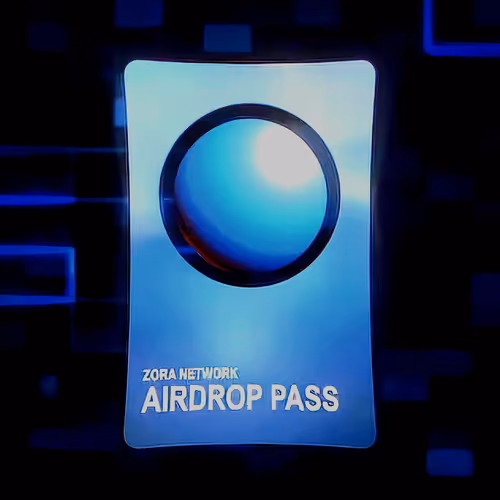 $ZORA Airdrop Pass
