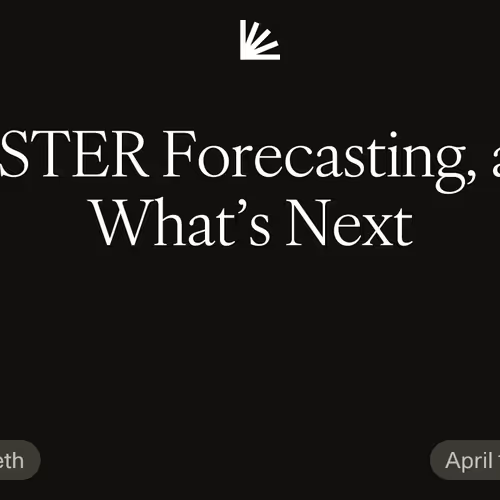 BUSTER Forecasting, and What’s Next