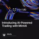 Introducing AI-Powered Trading with MintAI