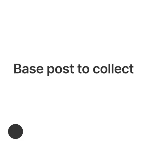 Base post to collect