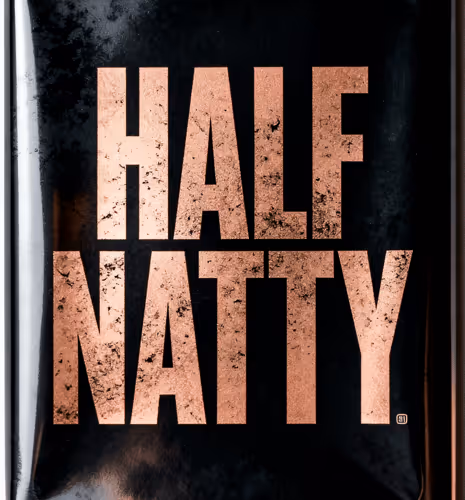 HALF  NATTY