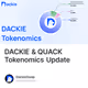 DACKIE & QUACK Tokenomics Update