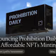 Announcing Prohibition Daily: Fun, Affordable NFTs Minting Every Day on Base