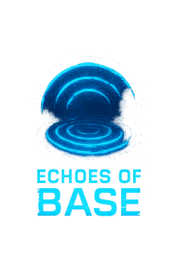 Echoes of Base