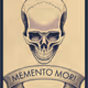 MEMENTO MORI