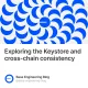 Exploring the Keystore and cross-chain consistency