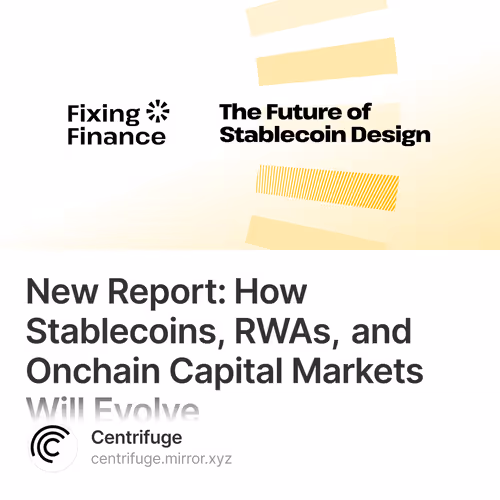 New Report: How Stablecoins, RWAs, and Onchain Capital Markets Will Evolve
