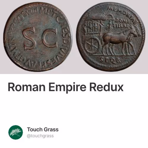 Roman Empire Redux
