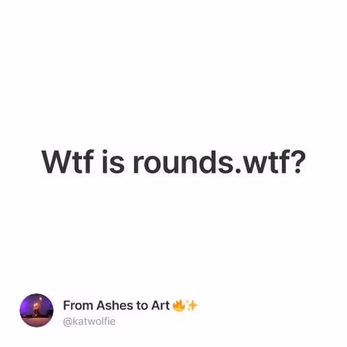 Wtf is rounds.wtf?