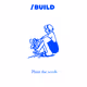 /build