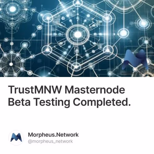 TrustMNW Masternode Beta Testing Completed.
