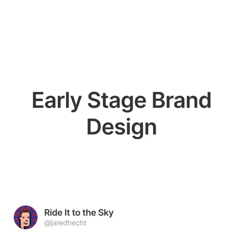 Early Stage Brand Design