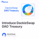 Introduce DackieSwap DAO Treasury