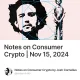 Notes on Consumer Crypto | Nov 15, 2024