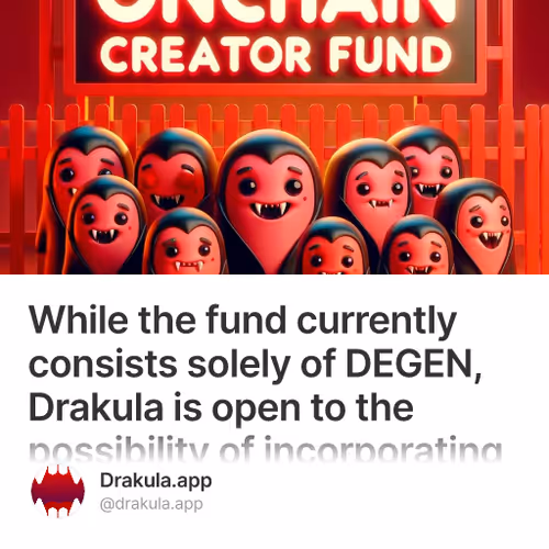 Drakula Introduces $DEGEN Onchain Creator Fund