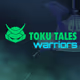 TOKU TALES Warriors