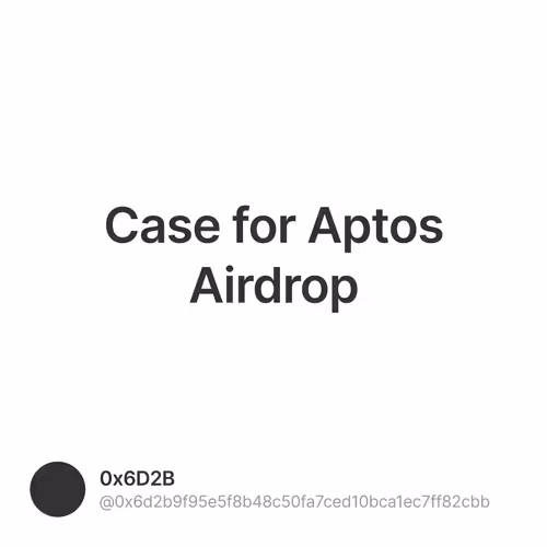 Case for Aptos Airdrop
