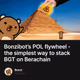 Bonzibot’s POL flywheel - the simplest way to stack BGT on Berachain