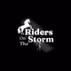 Riders On The Storm