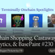 Onchain Shopping, Castaway Analytics, & BasePaint #230