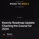 Kwenta Roadmap Update: Charting the Course for 2024