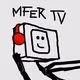 mfer tv