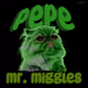 PEPE MR MIGGLES