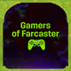 Gamers of Farcaster