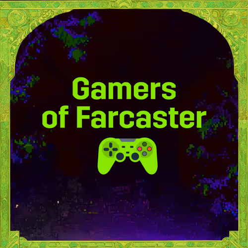 Gamers of Farcaster