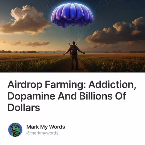 Airdrop Farming: Addiction, Dopamine And Billions Of Dollars