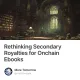 Rethinking Secondary Royalties for Onchain Ebooks