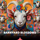 Barnyard Blossoms