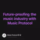 Future-proofing the music industry with Music Protocol